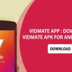Vidmate – Perfect App For Streaming Live TV Programs